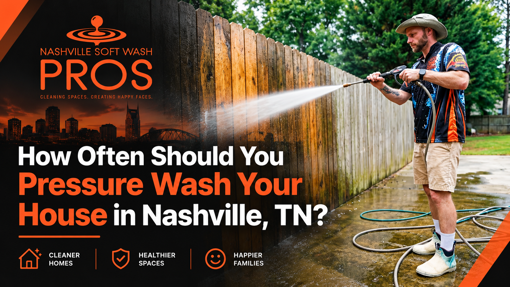 Nashville Soft Wash Pros technician pressure washing a wooden fence in Nashville, TN, with blog title about how often to pressure wash a house.